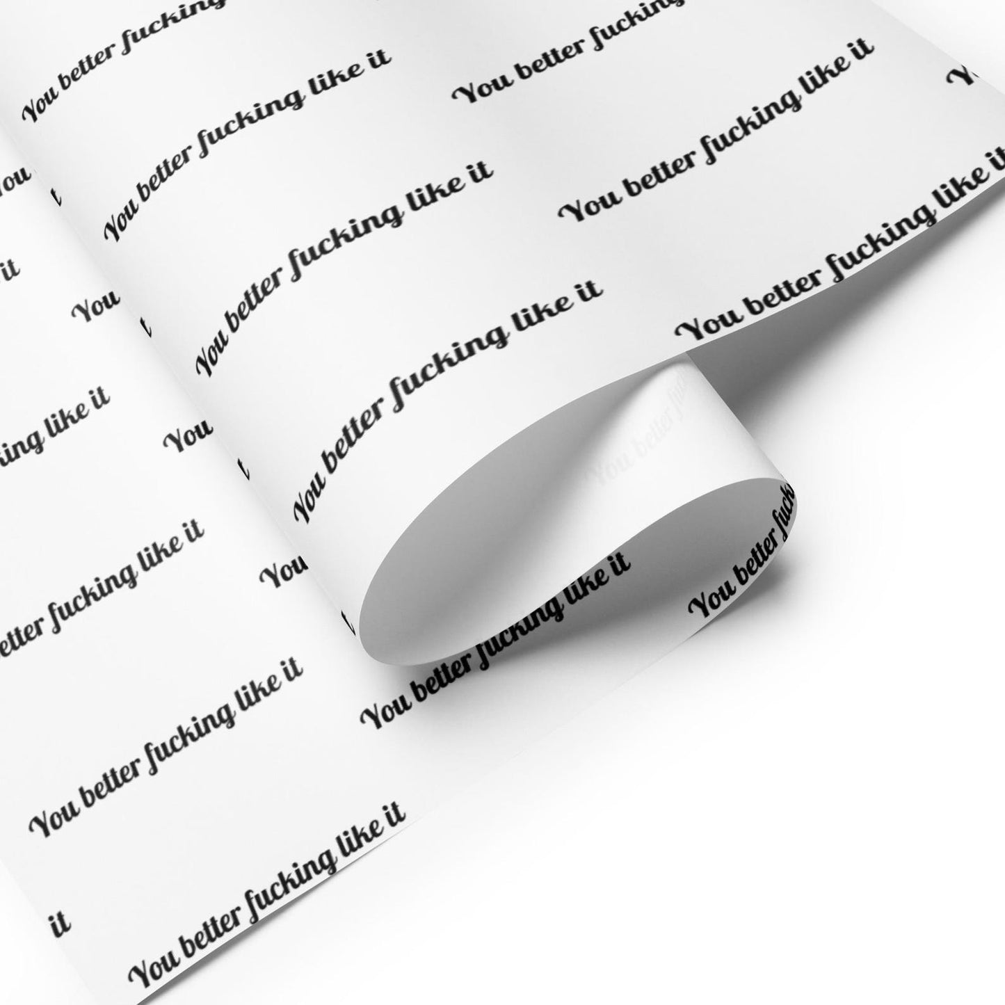 Last Day 49%OFF🎁"You Better F*cking Like It" Funny Gift Wrap